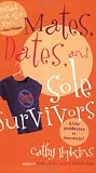 Mates, Dates, and Sole Survivors Medium