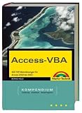 Access-VBA Kompendium, m. CD-ROM
