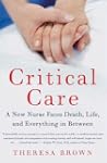 Critical Care: A New Nurse Faces Deat...