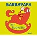 Barbapapa. Der Babysitter