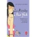 Les Pintades � New York : Chronique de la vie des New-Yorkaises, leurs adresses, leurs bons plans