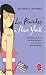 Les Pintades à New York : Chronique de la vie des New-Yorkaises, leurs adresses, leurs bons plans