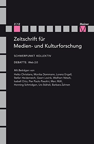 Kollektiv: Zeitschrift für Medien- und Kulturforschung, Heft 2/2012 (German Edition)