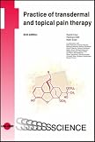 Practice of Transdermal and Topic Pain Therapy (Uni-Med Science)