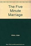 The five-minute marriage