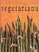 Book El Libro Esencial de La Cocina Vegetariana