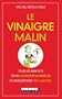 Le vinaigre malin