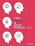 Ethical practice in applied psychology