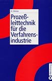 Prozessleittechnik für die Verfahrensindustrie