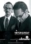 Viktor and Rolf: Because We're Worth It! (Home Use)