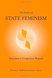 The politics of state feminism : innovation in comparative research
