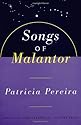 Songs Of Malantor: The Arcturian Star Chronicles Volume Three