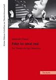 Produkt-Bild: Fake ist total real