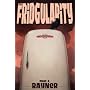 The Fridgularity by Mark A. Rayner