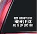 Just Hand Over The Hockey Puck And No One Gets Hurt Vinyl Decal Sticker - White