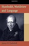 Humboldt, worldview and language