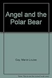 Angel and the polar bear