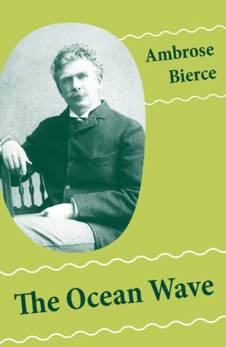 The Ocean Wave (4 Sea Adventures: A Shipwreckollection + The Captain of 