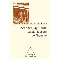 La Mal-Mesure de l'homme