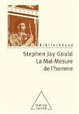 La Mal-Mesure de l'homme