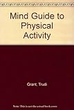 The Mind guide to physical activity