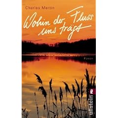 Wohin der Fluss uns tr�gt