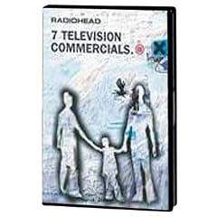Radiohead : 7 Television Commercials