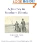 A Journey in Southern Siberia