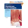 Physiotherapie in der Orthopädie Physiotherapie in der Orthopädie