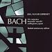 Bach    jesu, nun sei gepreiset ! - 39 cantates, 