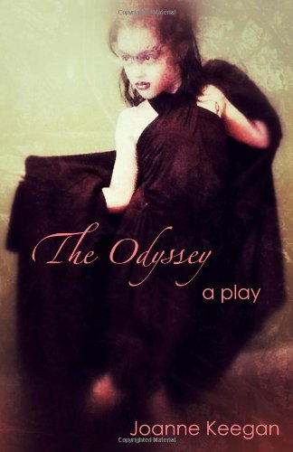 The Odyssey: A Comedy in Two Acts