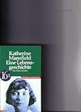 Produkt-Bild: Katherine Mansfield. Eine Lebensgeschichte.