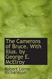 The Camerons of Bruce. With illus. by George E. McElroy