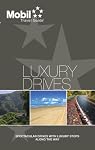 Luxury Drives