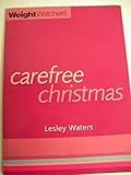 Weight Watchers carefree Christmas