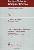 Computer-Aided Cooperative Product Development: MIT-JSME Workshop, MIT, Cambridge, USA, November 20/21, 1989. Proceedings (Lecture Notes in Computer Science)