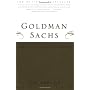 Goldman Sachs : The Culture of Success by Lisa Endlich