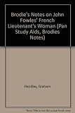 Brodie's notes on John Fowles' The French lieutenant's woman