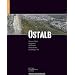 Kletterf�hrer Ostalb: Oberes Filstal, Roggental, Rosenstein, Heidenheim, Eselsburger Tal