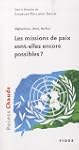 AFGHANISTAN HAITI DARFOUR : LES MISSI...