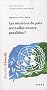 Afghanistan, Ha�ti, Darfour : Les missions de paix sont-elles encore possibles ?