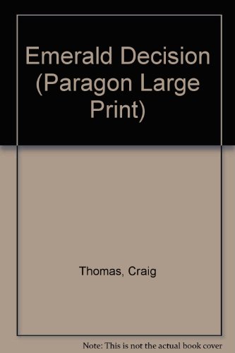 Emerald Decision (Paragon Large Print)