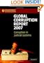 Global Corruption Report 2007: Corruption in Judicial Systems (Transparency International Global Corruption Reports)