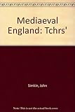 Medieval England. Teacher's handbook