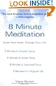 8 Minute Meditation: Quiet Your Mind. Change Your Life.
