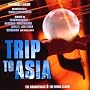 Trip to Asia (Soundtrack+Remixalbum)