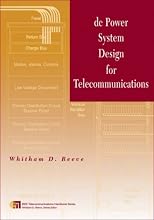 DC Power System Design for Telecommunications (IEEE Telecommunications Handbook Series)