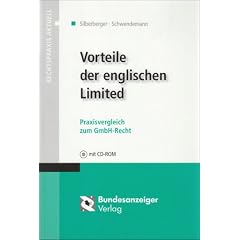 Vorteile der englischen Limited. Praxisvergleich zum GmbH-Recht