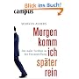 Morgen komm ich sp�ter rein: F�r mehr Freiheit in der Festanstellung