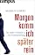 Morgen komm ich später rein: Für mehr Freiheit in der Festanstellung by Markus Albers